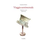 Libri Laurence Sterne - Viaggio Sentimentale