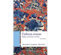 Libri Lavagnino Alessandra Cristina / Silvia Pozzi - Cultura Cinese. Segno, Scri