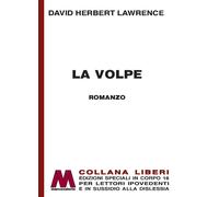 Libri Lawrence D. H. - La Volpe. Ediz. A Caratteri Grandi