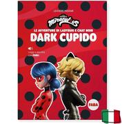Libri Le Avventure Di Lady Bug E Chat Noir - Dark Cupido