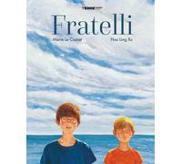 Libri Le Cuziat Marie - Fratelli. Ediz. A Colori