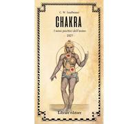 Chakra. I sensi psichici dell'uomo