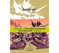 Libri Leandro Lucchetti - Amorosi Sensi