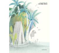 Libri Lee Ji Hyeon - L' Ultima Isola. Ediz. A Colori