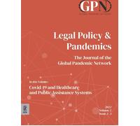 Libri Legal Policy & Pandemics. The Journal Of The Global Pandemic Network (2022