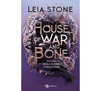 House of war and bone. La casa della guerra e delle ossa