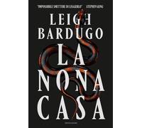 Libri Leigh Bardugo - La Nona Casa