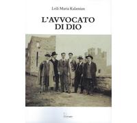 L'avvocato di Dio - Kalamian Leili Maria