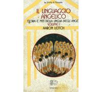 Libri Leitch Aaron - Il Linguaggio Angelico #01