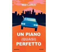 Libri Leitch Will - Un Piano (Quasi) Perfetto