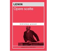 Libri Lenin - Opere Scelte