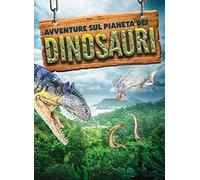 Libri Lenk Fabian - Avventure Sul Pianeta Dei Dinosauri