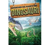 Libri Lenk Fabian - Avventure Sul Pianeta Dei Dinosauri