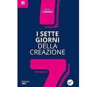 Libri Lennox John C. - I Sette Giorni Della Creazione. Con DVD Video