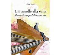 Libri Lenzi Omar - Un Tassello Alla Volta