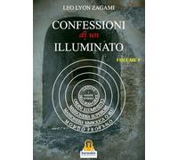 Libri Leo Lyon Zagami - Confessioni Di Un Illuminato Vol.5
