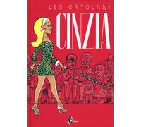 Libri Leo Ortolani - Cinzia - 2018