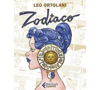 Libri Leo Ortolani - Zodiaco