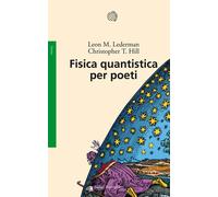 Fisica quantistica per poeti