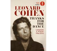 Libri Leonard Cohen - Thanks For The Dance