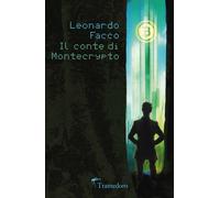 Libri Leonardo Facco - Il conte di Montecrypto - 2018