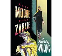 UN PICCOLO OMICIDIO - MOORE ALAN, ZARATE OSCAR - Lizard