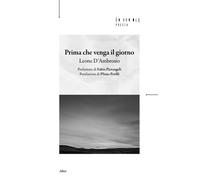 Libri Leone D'Ambrosio - Prima Che Venga Il Giorno