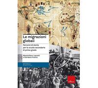 Libri Lepratti Massimo - Le Migrazioni Globali