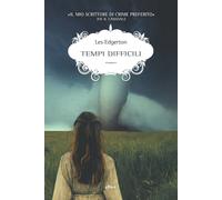 Libri Les Edgerton - Tempi Difficili