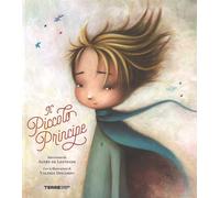 Libri Lestrade AgnEs de - Il Piccolo Principe Da Antoine De Saint-Exupery. Ediz.