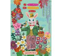 Libri Lété Nathalie - La Settimana Del Giardiniere Felice. Ediz. A Colori