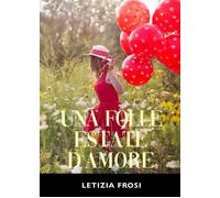 Una folle estate d'amore