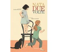 Libri Letizia Muratori - Nata due volte - 2024