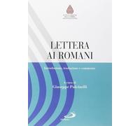 Libri Lettera Ai Romani. Introduzione, Traduzione E Commento
