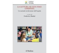 Libri Lettura Ad Alta Voce Condivisa. Un Metodo In Direzione Dell'equita (La)