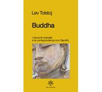 Libri Lev Tolstoj - Buddha - 2023 (I solidi)