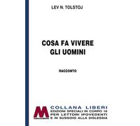 Cosa fa vivere gli uomini [Edizione per Ipovedenti] - [Marco Valerio]