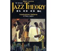 The Jazz Theory Book. Traduzione italiana di Fabio Jegher. Edizione in italiano