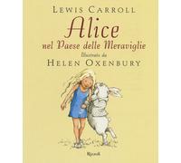 Libri Lewis Carroll - Alice Nel Paese Delle Meraviglie. Nuova Ediz.