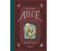 Libri Lewis Carroll / Benjamin Lacombe - Alice Al Di La Dello Specchio. Ediz. In