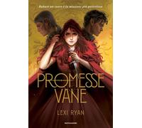 Libri Lexi Ryan - Promesse Vane
