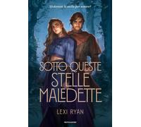 Libri Lexi Ryan - Sotto Queste Stelle Maledette