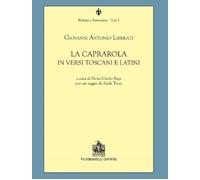 Libri Liberati Giovanni Antonio - La Caprarola In Versi Toscani E Latini
