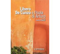Libri Libero De Cunzo E L'isola Di Arturo