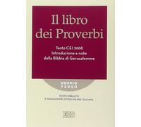 Libri Libro Dei Proverbi. Testo CEI 2008. Introduzione E Note Dalla Bibbia Di Ge