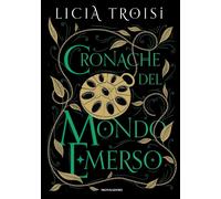 Libri Licia Troisi - Cronache Del Mondo Emerso. La Saga Completa