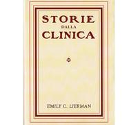 Libri Lierman Emily C. - I Metodi Di Trattamento Nelle Storie Dalla Clinica. Il