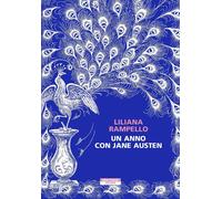 Libri Liliana Rampello - Un Anno Con Jane Austen