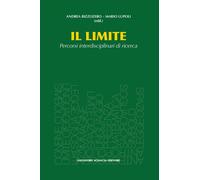 Libri Limite. Percorsi Interdisciplani Di Ricerca (Il)