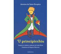 Libri Lindo Nudo - Principicchiu Da Antoine De Saint-Exupery. Testo Calabrese ('